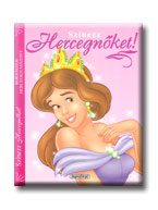 SZÍNEZZ HERCEGNŐKET! - BORSÓSZEM HERCEGKISASSZONY