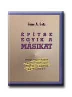 ÉPÍTSE EGYIK A MÁSIKAT