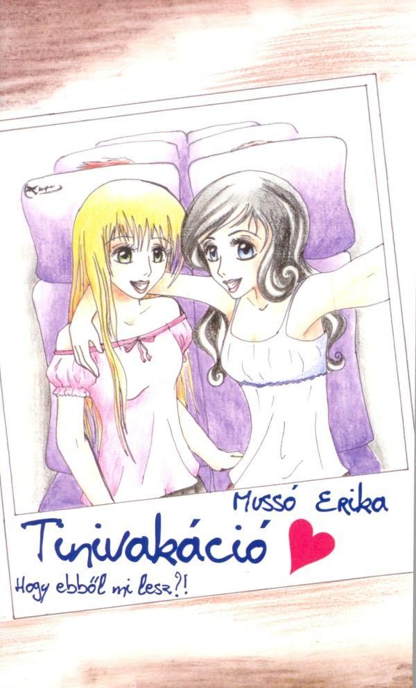 TINIVAKÁCIÓ - HOGY EBBŐL MI LESZ?!