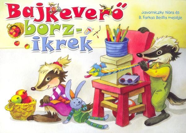 BAJKEVERŐ BORZIKREK