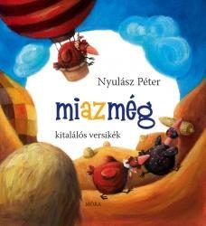 MIAZMÉG - KITALÁLÓS VERSIKÉK