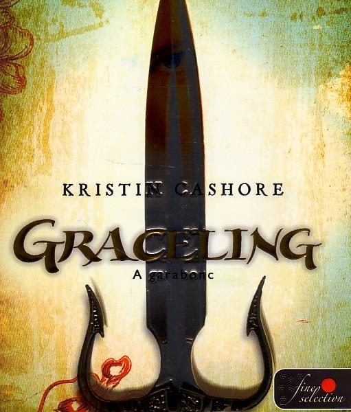 GRACELING - A GARABONC - FŰZÖTT