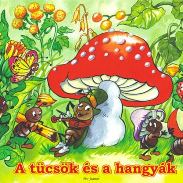 A TÜCSÖK ÉS A HANGYÁK - LEPORELLÓ