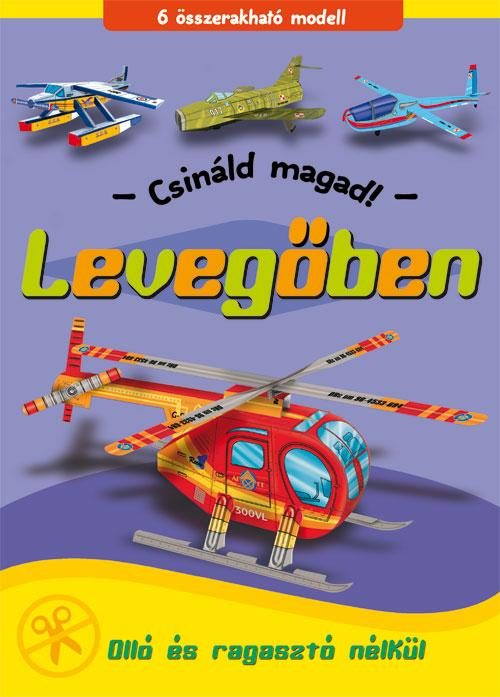 LEVEGŐBEN - CSINÁLD MAGAD!