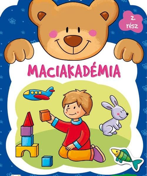 MACIAKADÉMIA 2. RÉSZ
