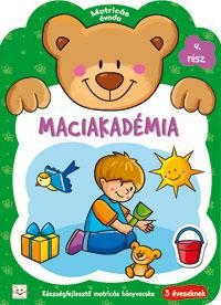 MACIAKADÉMIA 4. RÉSZ