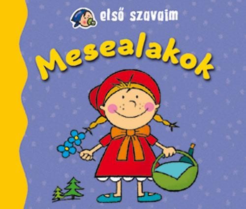 MESEALAKOK - ELSŐ SZAVAIM - LEPORELLÓ