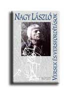 NAGY LÁSZLÓ - VERSEK ÉS VERSFORDÍTÁSOK I-III. KÖTET
