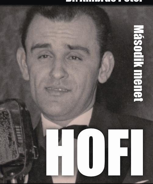HOFI - MÁSODIK MENET