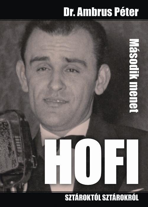 HOFI - MÁSODIK MENET