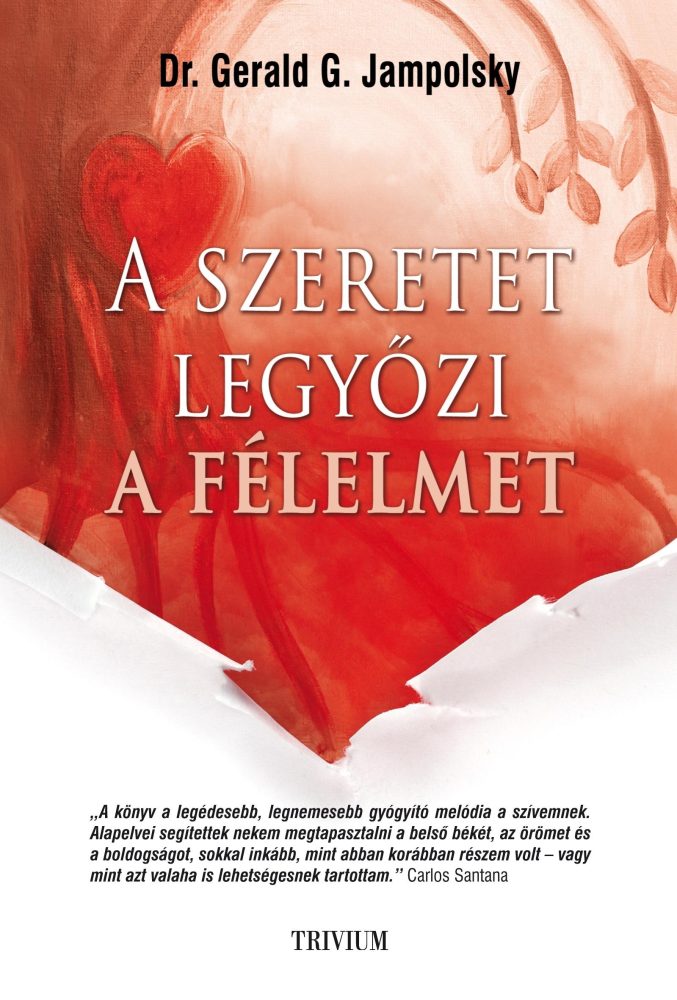 A SZERETET LEGYŐZI A FÉLELMET