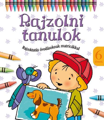 RAJZOLNI TANULOK - 6 ÉVES
