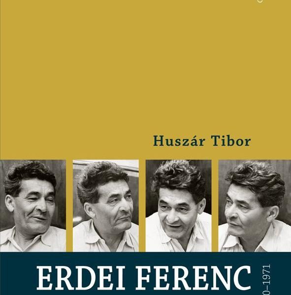 ERDEI FERENC 1910-1971 - POLITIKAI ÉLETRAJZ