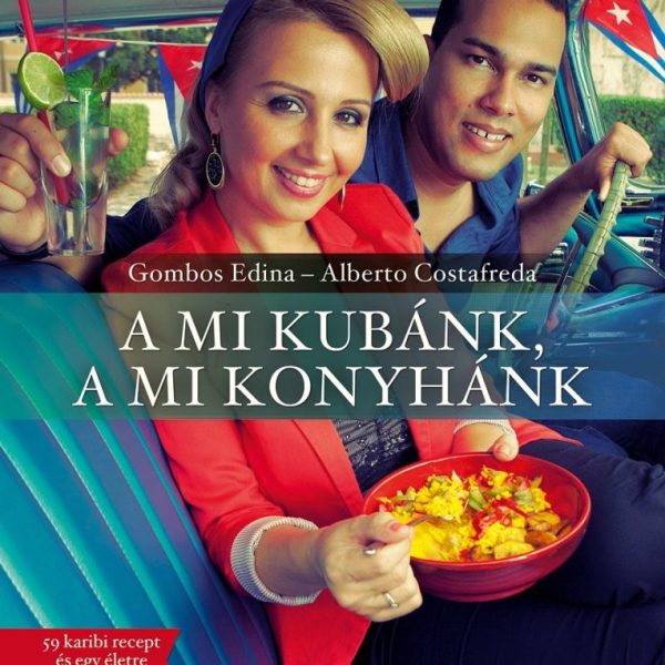 A MI KUBÁNK, A MI KONYHÁNK