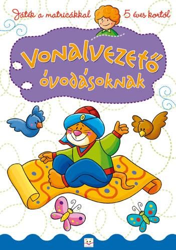 VONALVEZETŐ ÓVODÁSOKNAK 5 ÉVES KORTÓL