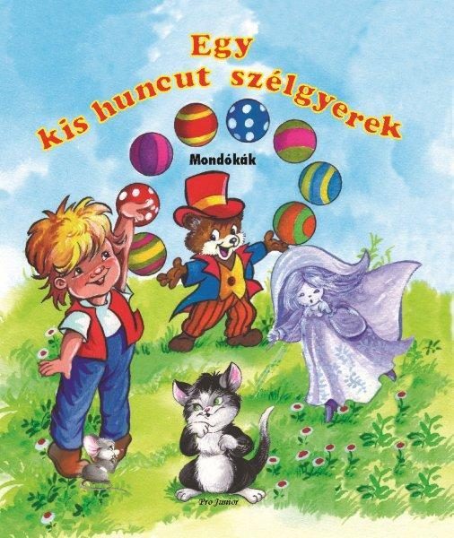 EGY KIS HUNCUT SZÉLGYEREK