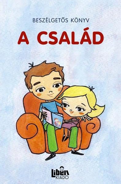 A CSALÁD - BESZÉLGETŐS KÖNYV