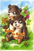 BRUMI ÉS BARNI KALANDJAI