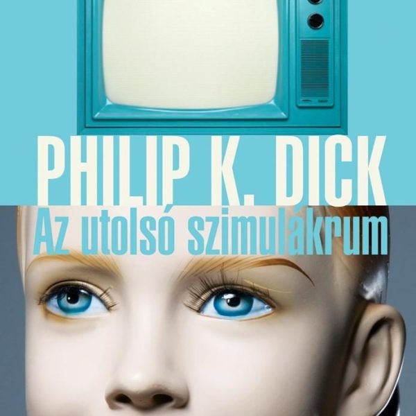 AZ UTOLSÓ SZIMULÁKRUM