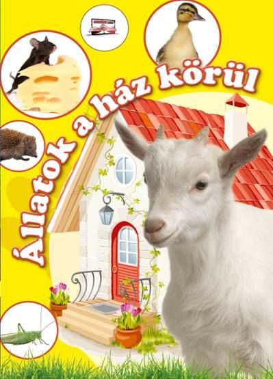 ÁLLATOK A HÁZ KÖRÜL