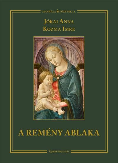 A REMÉNY ABLAKA
