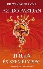 AZ IDŐ PARTJÁN - JÓGA ÉS SZEMÉLYISÉG