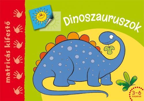 DINOSZAURUSZOK - MATRICÁS KIFESTŐ