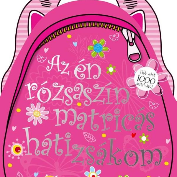 AZ ÉN RÓZSASZÍN MATRICÁS HÁTIZSÁKOM