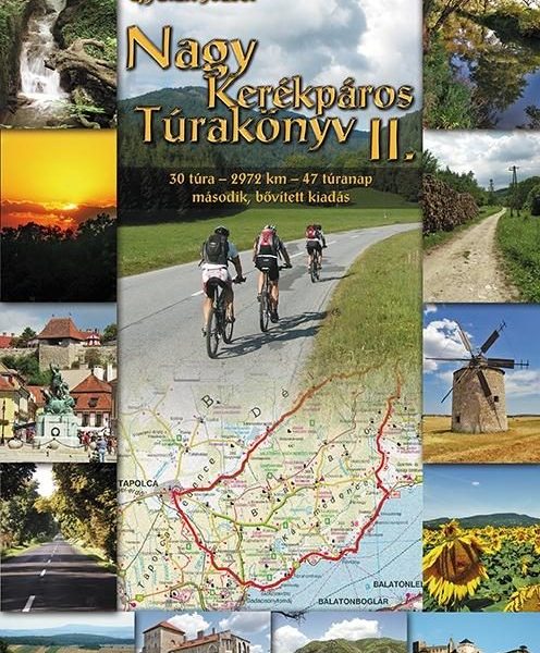 NAGY KERÉKPÁROS TÚRAKÖNYV 2. (2. JAV. KIAD.)