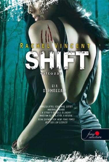 SHIFT - VÁLTOZÁS - FŰZÖTT