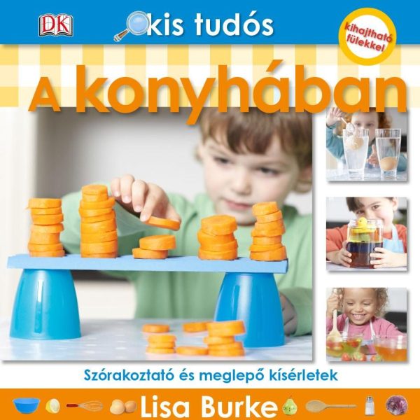 A KONYHÁBAN - KIS TUDÓS SOROZAT