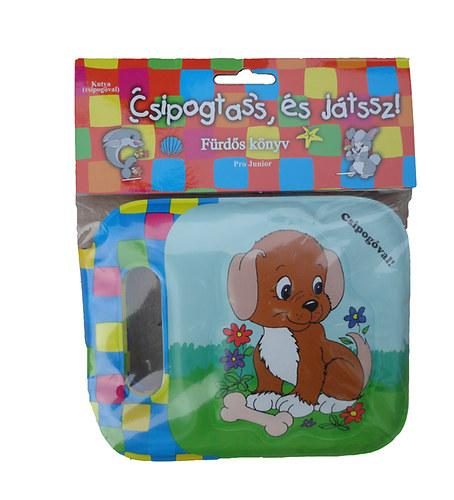 CSIPOGTASS ÉS JÁTSSZ! - KUTYA (FÜRDŐS KÖNYV)