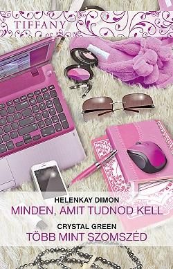MINDEN, AMIT TUDNOD KELL - TÖBB MINT SZOMSZÉD - TIFFANY 299-300.