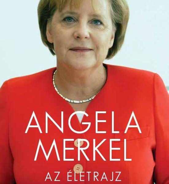 ANGELA MERKEL - AZ ÉLETRAJZ