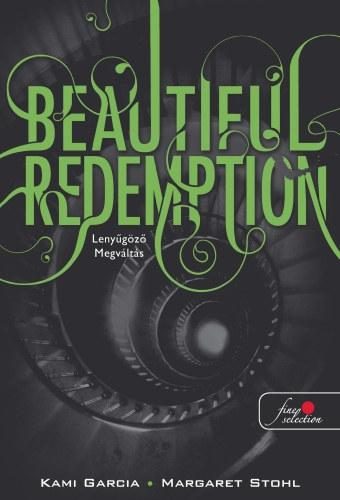 BEAUTIFUL REDEMPTION - KÖTÖTT - LENYŰGÖZŐ MEGVÁLTÁS