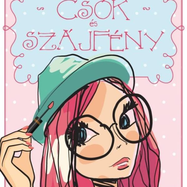 CSÓK ÉS SZÁJFÉNY