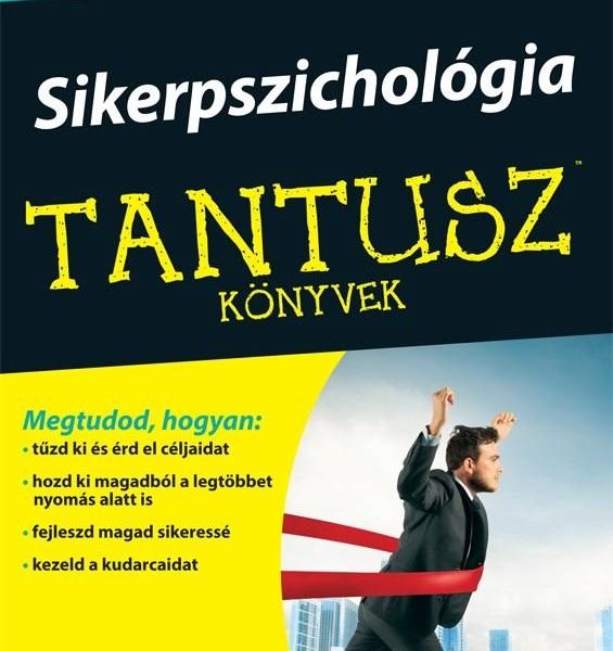 SIKERPSZICHOLÓGIA - TANTUSZ KÖNYVEK