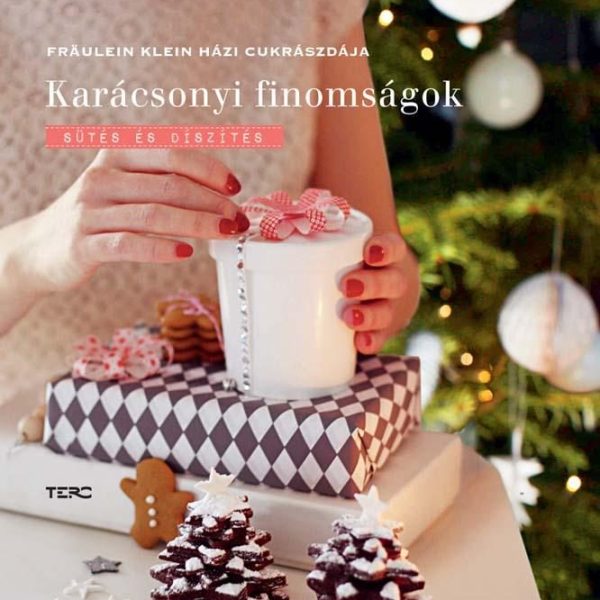KARÁCSONYI FINOMSÁGOK - SÜTÉS ÉS DÍSZÍTÉS