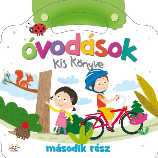 ÓVODÁSOK KIS KÖNYVE - MÁSODIK RÉSZ