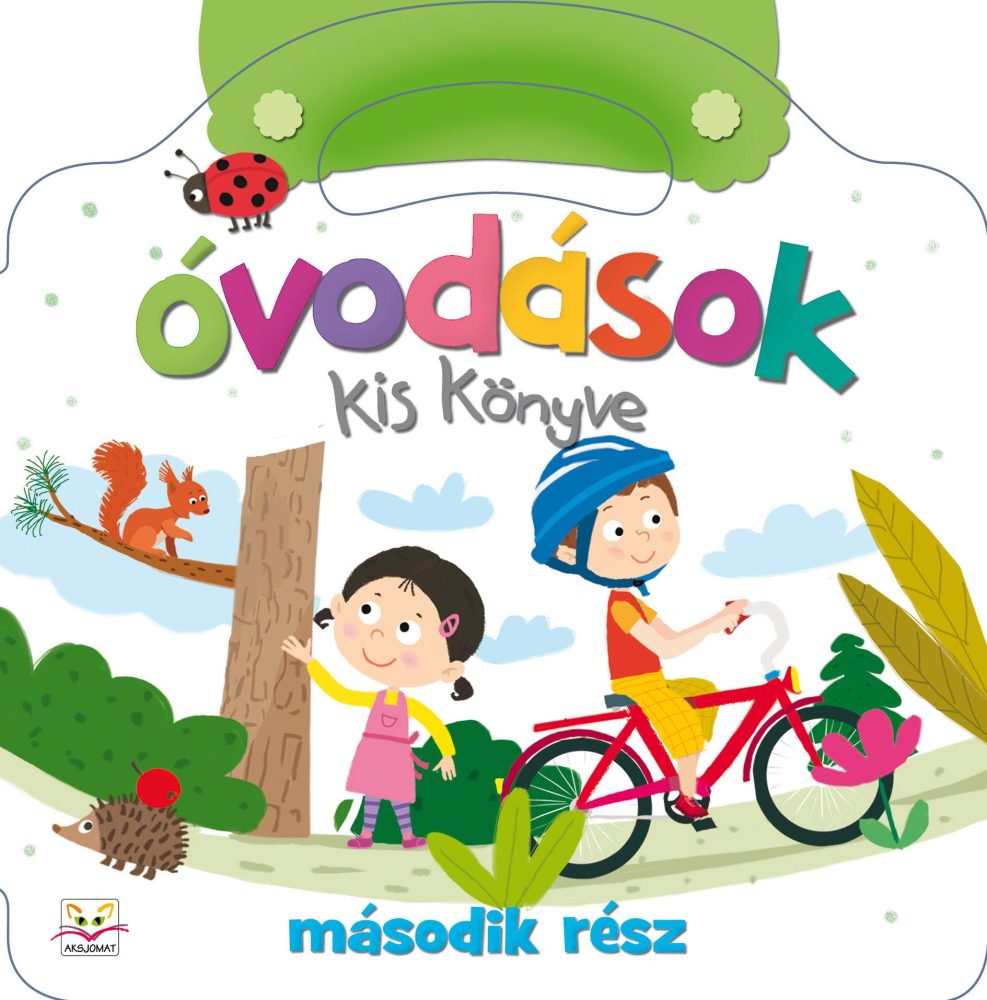 ÓVODÁSOK KIS KÖNYVE - MÁSODIK RÉSZ