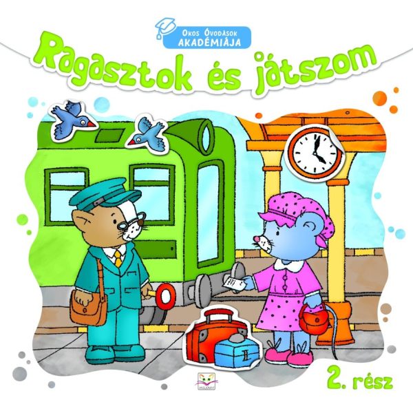 RAGASZTOK ÉS JÁTSZOM 2. RÉSZ