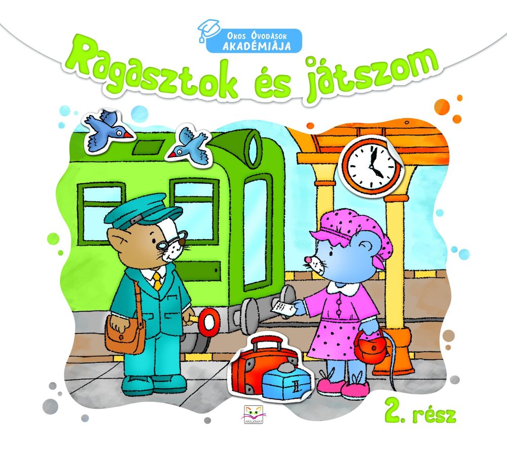 RAGASZTOK ÉS JÁTSZOM 2. RÉSZ