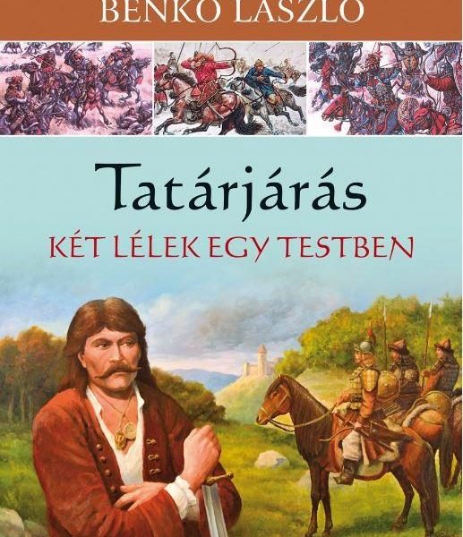 TATÁRJÁRÁS - KÉT LÉLEK EGY TESTBEN