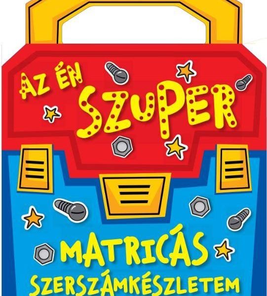 AZ ÉN SZUPER MATRICÁS SZERSZÁMKÉSZLETEM