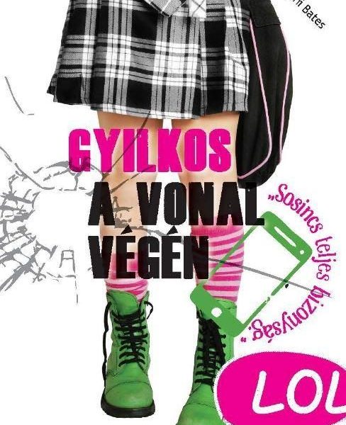 GYILKOS A VONAL VÉGÉN - LOL KÖNYVEK