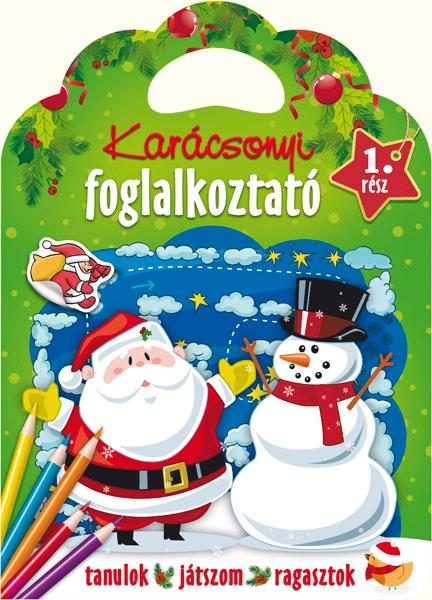 KARÁCSONYI FOGLALKOZTATÓ 1. RÉSZ