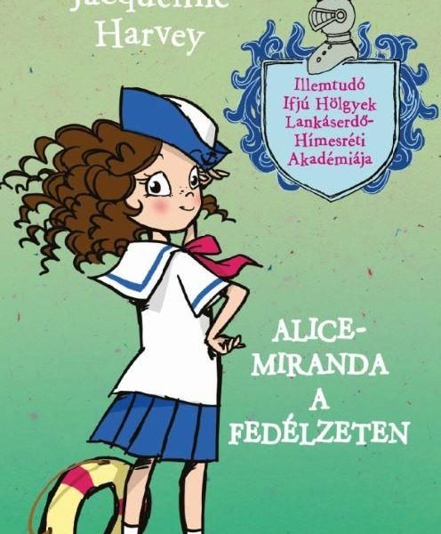 ALICE-MIRANDA A FEDÉLZETEN