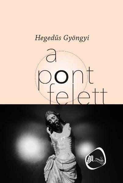 A PONT FELETT