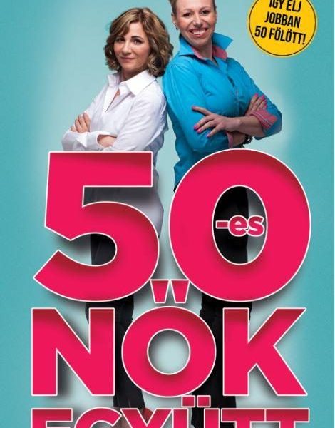 50-ES NŐK EGYÜTT