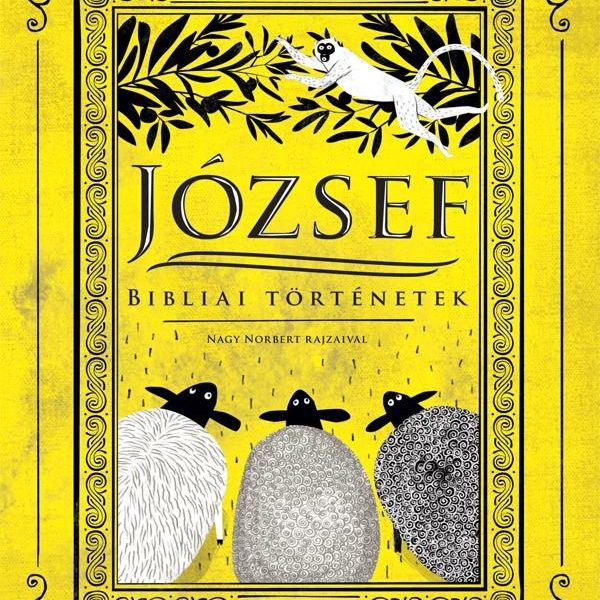 JÓZSEF - BIBLIAI TÖRTÉNETEK - ÜKH-2017